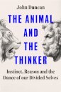 The Animal and the Thinker