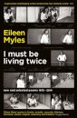I Must Be Living Twice