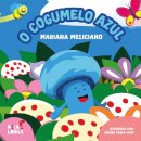 O Cogumelo Azul