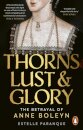 Thorns Lust And Glory