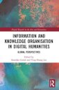 Information and Knowledge Organisation in Digital Humanities