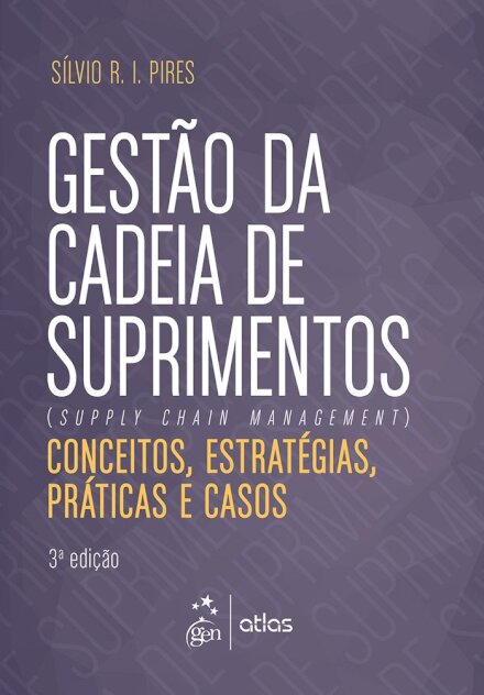 Gestão Da Cadeia De Suprimentos Conceitos, Estratégicas