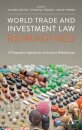 World Trade and Investment Law Reimagined