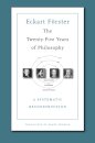 The Twenty-Five Years of Philosophy