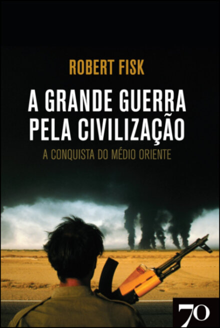 A Grande Guerra Pela Civilização
