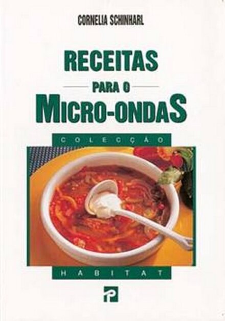 Receitas Para O Micro-Ondas