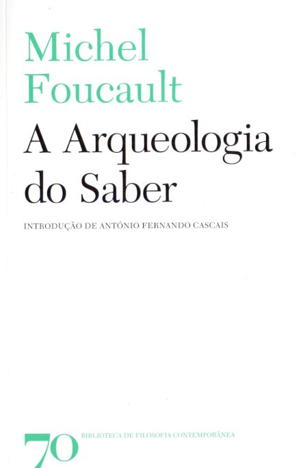 A Arqueologia do Saber
