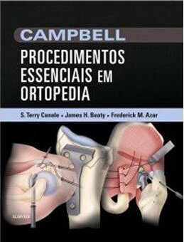 Campbell Procedimentos Essenciais Em Ortopedia