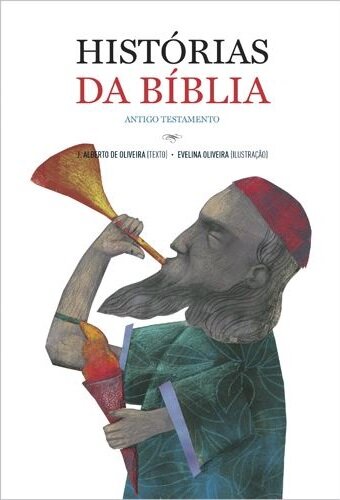 Histórias da Bíblia – Antigo testamento
