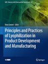 Principles and Practices of Lyophilization in Product Development and Manufacturing