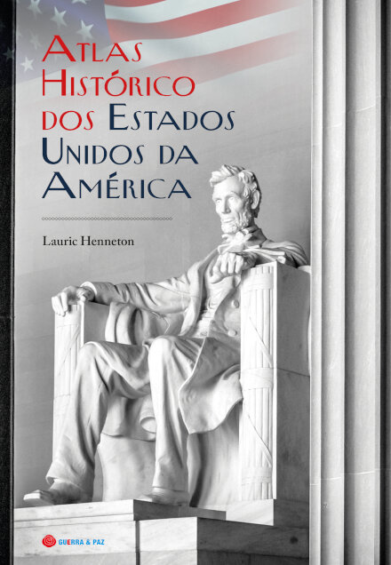 Atlas Histórico Dos Estados Unidos Da América