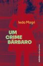 Um Crime Bárbaro