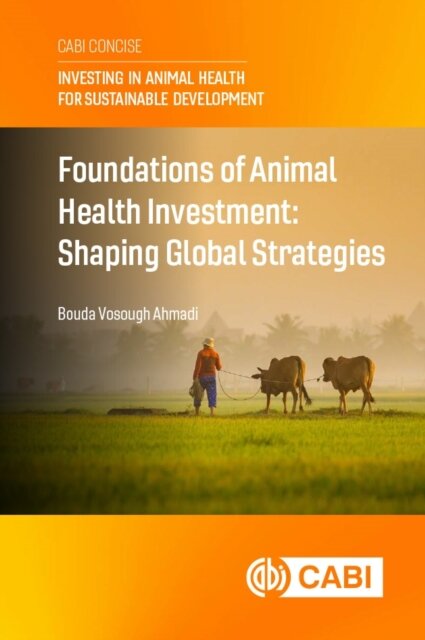 Foundations of Animal Health Investment