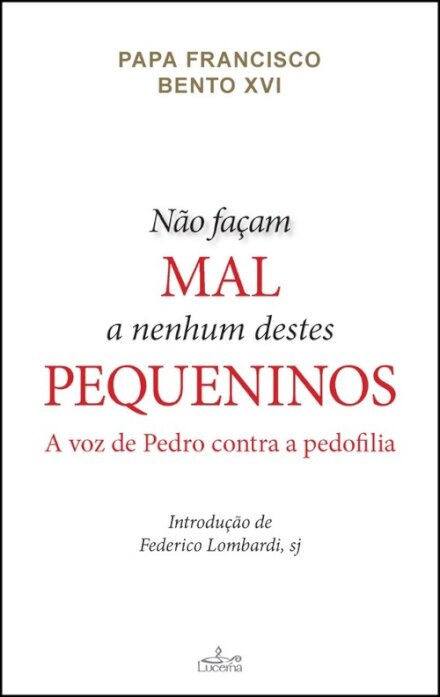 Não Façam Mal a Nenhum Destes Pequeninos