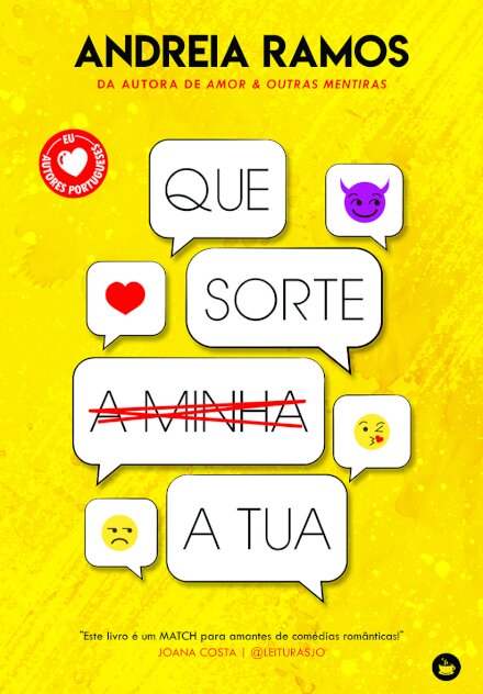 Que Sorte a (Minha) Tua