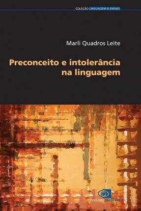 Preconceito E Intolerância Na Linguagem