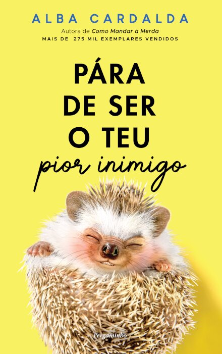 Pára de Ser o Teu Pior Inimigo