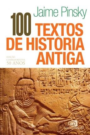 100 Textos De História Antiga