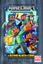 Minecraft 6: O Último Bloco a Cair!