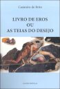 Livro de Eros ou as Teias do Desejo