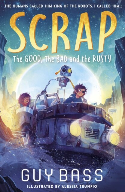 The Good The Bad And The Rusty