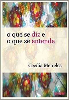 O Que Se Diz E O Que Se Entende