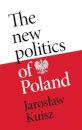The new politics of Poland