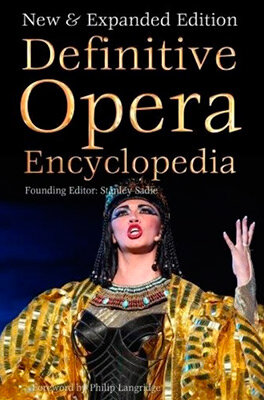 Definitive Opera Encyclopedia