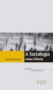 A Sociologia Como Ciência
