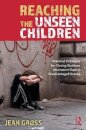 Reaching the Unseen Children