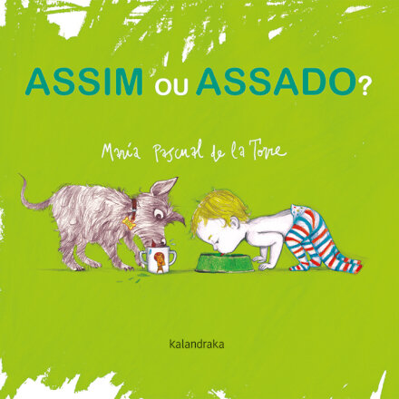 Assim ou assado?