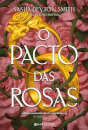 O Pacto Das Rosas