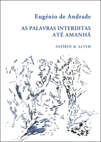 As Palavras Interditas - Até Amanhã