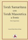 Torah Samaritana con Torah Masoretica a fronte