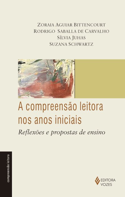 A Compreensão Leitora Nos Anos Iniciais