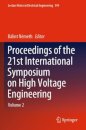 Proceedings of the 21st International Symposium on High Voltage Engineering