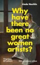 Why Have There Been No Great Women Artists?