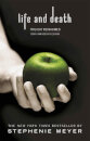 Life And Death: Twilight Reimagined