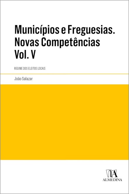 Municípios E Freguesias - Volume V Regime De Taxas Anotado E Comentado