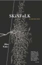 SKiNFoLK: An American Show
