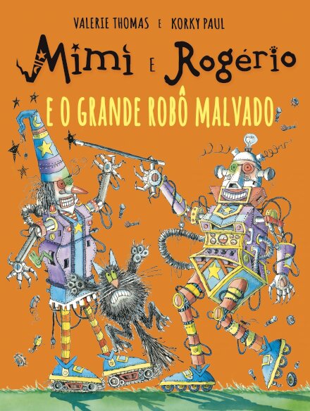 Mimi E Rogério E O Grande Robô Malvado