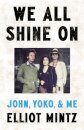 We All Shine On