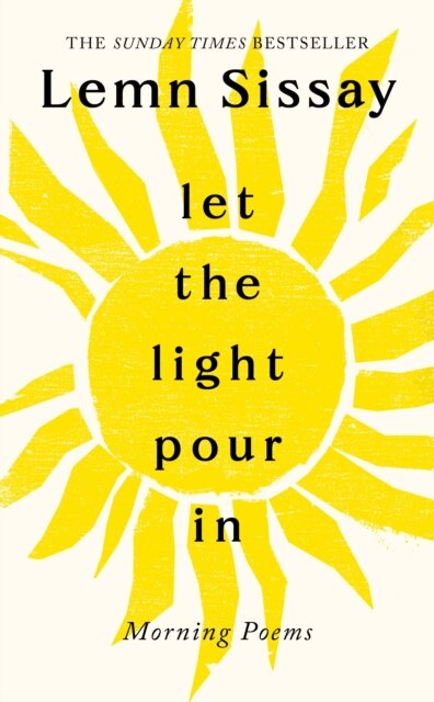 Let the Light Pour In