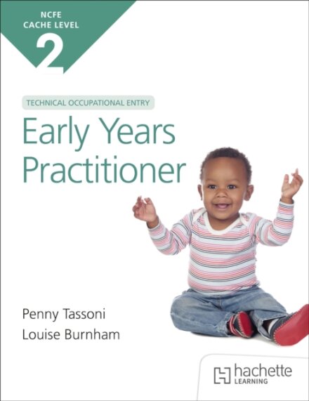 NCFE CACHE Level 2 Technical Occupational Entry for the Early Years Practitioner