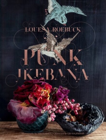 Punk Ikebana