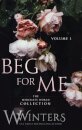 Beg For Me