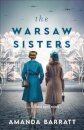 The Warsaw Sisters – A Novel of WWII Poland