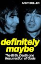 Definitely Maybe