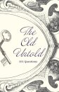 The Old Untold