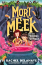 Mort The Meek And The Perilous Prophecy